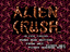 Alien Crush